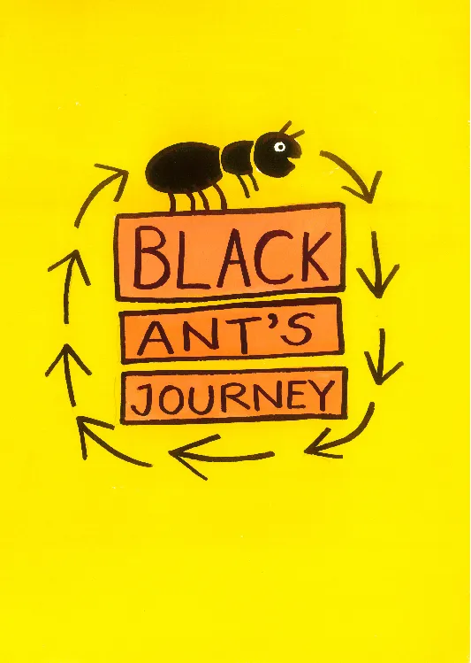 Black Ants Journey