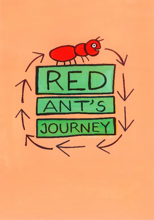 Red Ants Journey